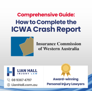 How to complete the Insurance Commission of Western Australia Crash Report