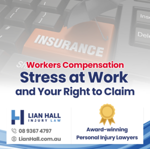 Workers Compensation: Stress at Work and Your Right to Claim