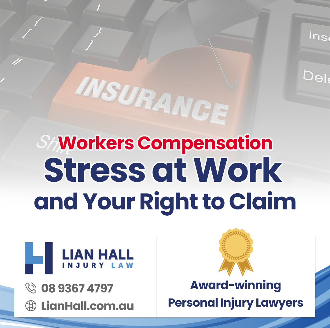 Workers Compensation: Stress at Work and Your Right to Claim