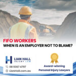 FIFO on-site accident: when is an employer NOT to blame?