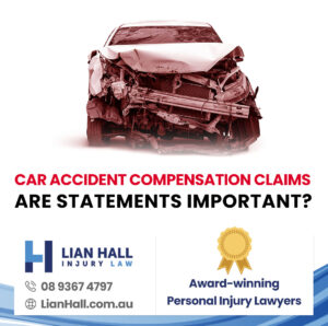 Car Accident Compensation Claims: Are Statements Important?