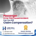 Passenger in Car That Caused Accident - Can You Still Claim Compensation
