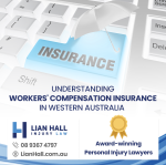 Understanding Workers' Compensation Insurance in Western Australia